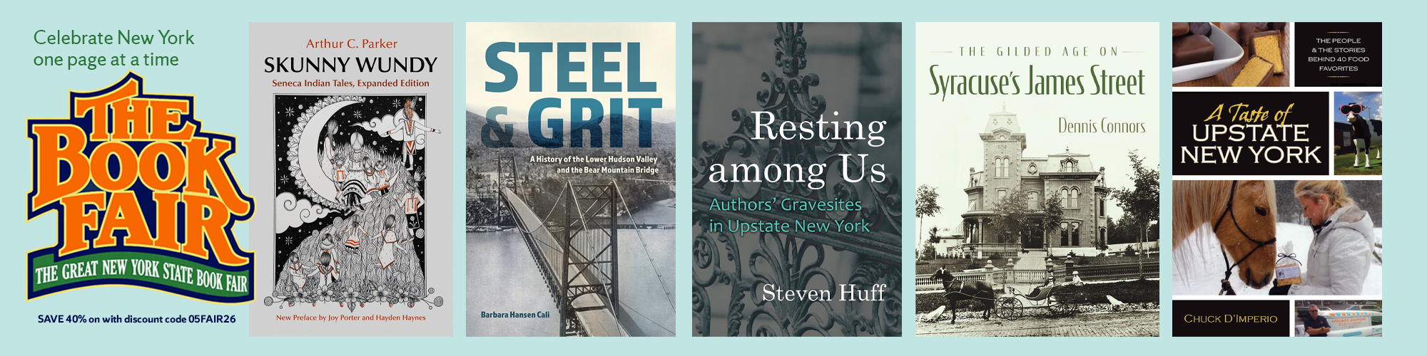 Celebrate New York one page at a time! The Great New York State book fair. Save 40% on with discount code 05FAIR26